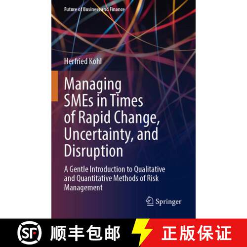 【3-4周达】Managing SMEs in Times of Rapid Change, Uncertainty, and Disruption: A Gentle Introduction... [9783031712746]