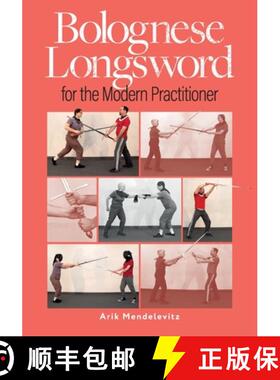 【3-4周达】Bolognese Longsword For The Modern Practitioner [9798348184971]