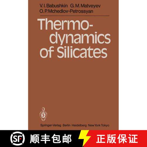 【3-4周达】Thermodynamics of Silicates (Softcover reprint of the original 1st ed. 1985) [9783642693229]