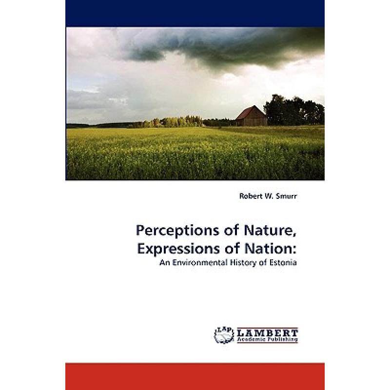 预订 perceptions of nature, expressions o. [9783838318578]