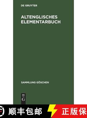预订 Altenglisches Elementarbuch [9783111275932]