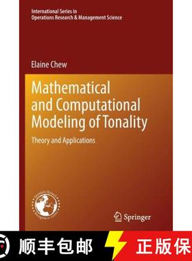 【3-4周达】Mathematical and Computational Modeling of Tonality : Theory and Applications [9781489979292]