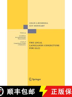 【3-4周达】The Local Langlands Conjecture for GL(2) (Softcover reprint of hardcover 1st ed. 2006) [9783642068539]