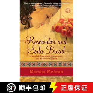 【3-4周达】Rosewater and Soda Bread: A Novel [9780812972498]