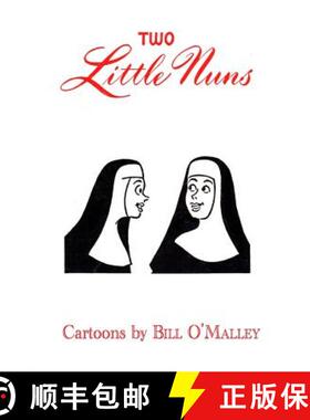 预订 Two Little Nuns [9781936404766]