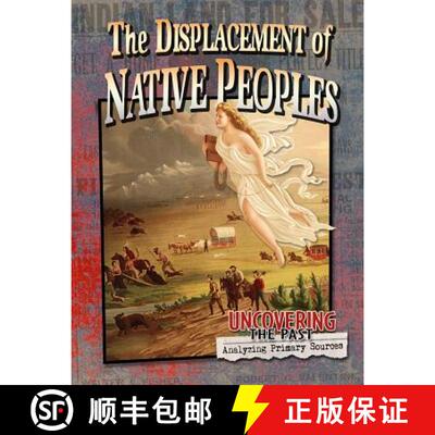 【3-4周达】The Displacement of Native Peoples [9780778725732]