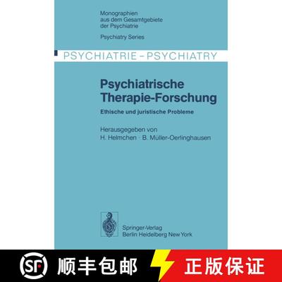 【3-4周达】Psychiatrische Therapie-Forschung : Ethische und juristische Probleme [9783642879838]