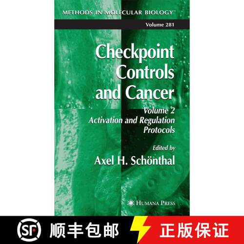 【3-4周达】精装 Checkpoint Controls and Cancer: Volume 2: Activation and Regulation Protocols - Check... [9781588295002]