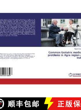 预订 Common Geriatric medical problems in Agra region of India [9783659748097]