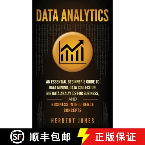 【3-4周达】精装 Data Analytics: An Essential Beginner's Guide To Data Mining, Data Collection, Big Da... [9781647484859]