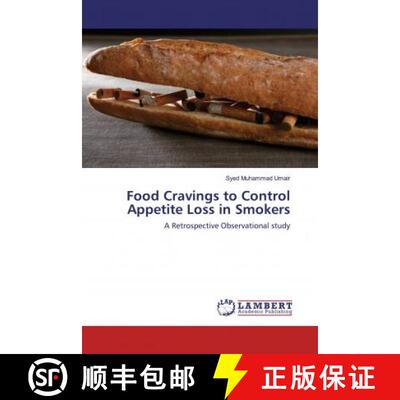 预订 Food Cravings to Control Appetite Loss in Smokers [9786139460762]