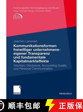 【3-4周达】Kommunikationsformen freiwilliger unternehmenseigener Transparenz und fundamentale Kapital... [9783834921666]