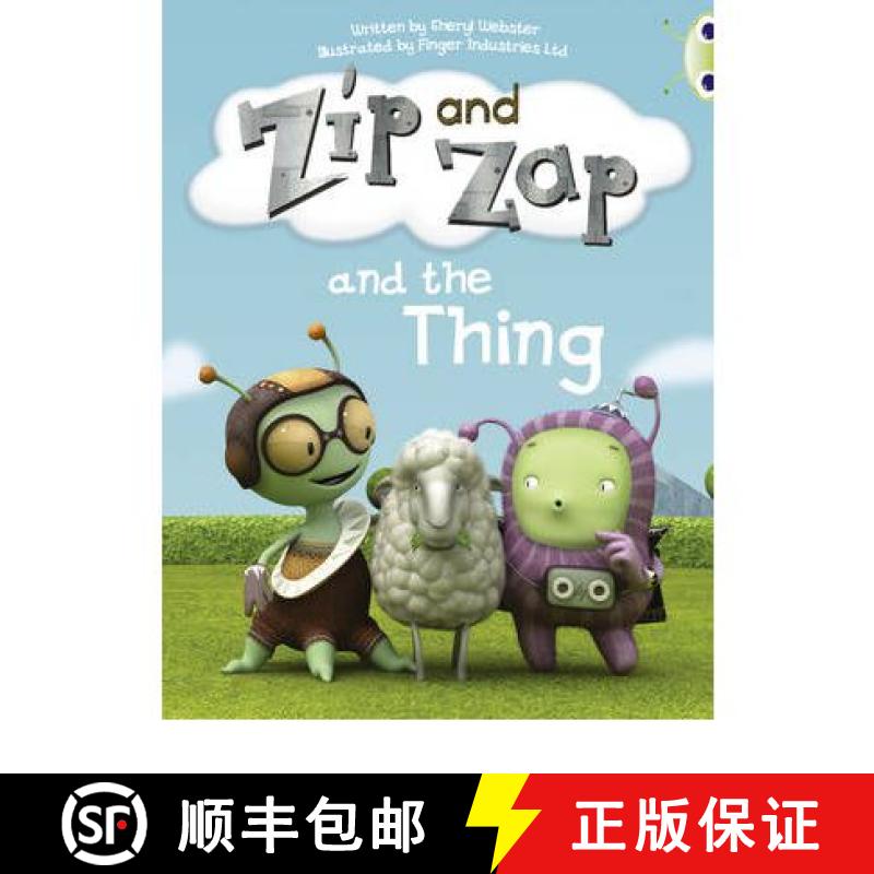 【3-4周达】Bug Club Yellow A/1C Zip and Zap and the Thing 6-pack: - BC Yellow A/1C Zip and Zap and Th... [9780433016731]