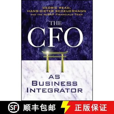 【4周达】The Cfo As Business Integrator [Wiley金融] [9780470851494]