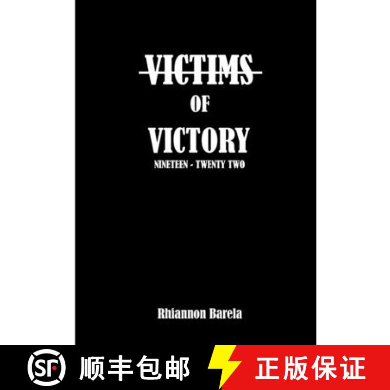 【2-3周达】Victims of Victory: Nineteen - Twenty Two [9781435775831]