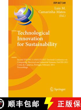 【3-4周达】Technological Innovation for Sustainability: Second IFIP WG 5.5/SOCOLNET Doctoral Conferen... [9783642191695]