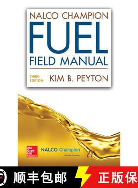 【3-4周达】NALCO Champion Fuel Field Manual, Third Edition [9780071848091]