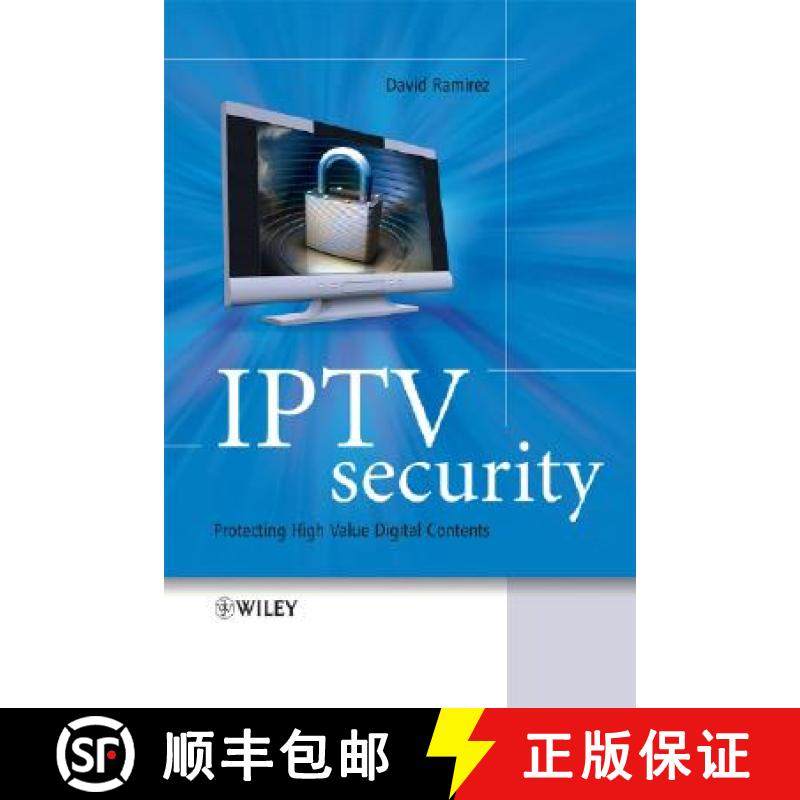 【3-4周达】Iptv Security - Protecting High-Value Digital Contents [Wiley电子电气工程] [9780470519240]
