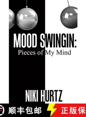 【3-4周达】Mood Swingin: Pieces of My Mind [9781943586370]