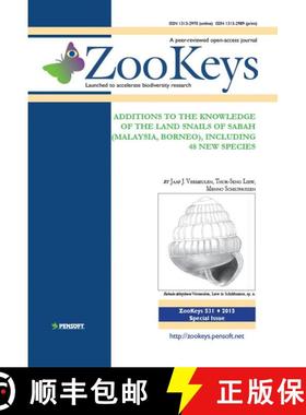 预订 ZooKeys 531: Additions to the Knowledge of the Land Snails of Sabah (Malaysia, Borneo), Includin... [9789546427908]