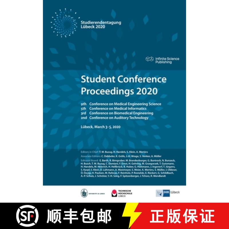 【3-4周达】Student Conference Proceedings 2020: 9th Conference on Medical Engineering Science, 5th Co... [9783945954621]