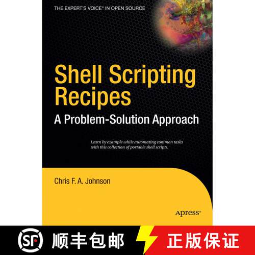 【3-4周达】Shell Scripting Recipes: A Problem-Solution Approach (1st ed.) [9781590594711]