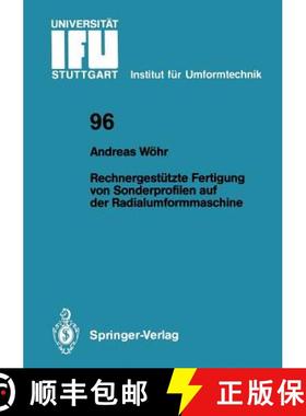【3-4周达】Rechnergestützte Fertigung von Sonderprofilen auf der Radialumformmaschine [9783540191612]