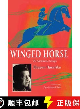 【3-4周达】Winged Horse: 76 Assamese Songs [9781887276740]