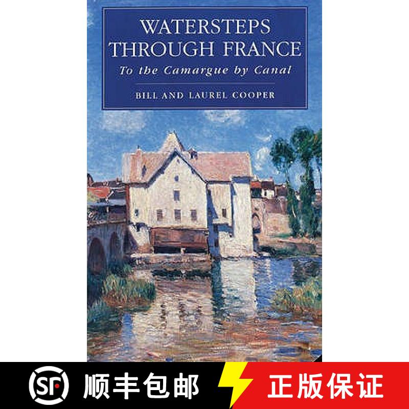 预订 Watersteps Through France: To the Camargue by Canal [9780713643916]