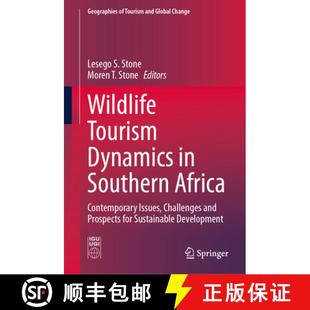 Tourism Southern Wildlife and 9783031572517 Challenges Dynamics 4周达 Contemporary Africa Prospect... Issues