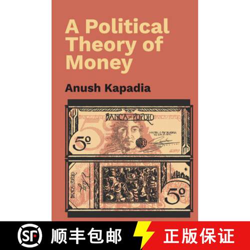 【3-4周达】精装 A Political Theory of Money [9781009331432]