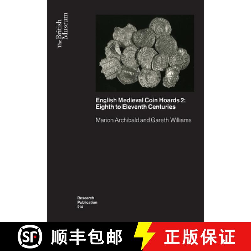【3-4周达】English Medieval Coin Hoards: Volume 2 - Eighth to Eleventh Centuries [9780861592142]
