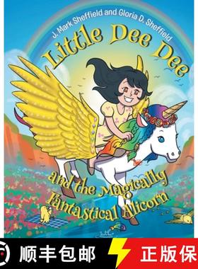 【3-4周达】Little Dee Dee and the Magically Fantastical Alicorn [9781662477355]