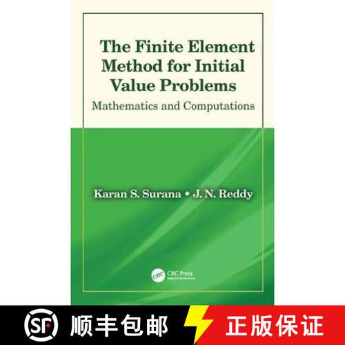 【3-4周达】精装 The Finite Element Method for Initial Value Problems: Mathematics and Computations [9781138576377]