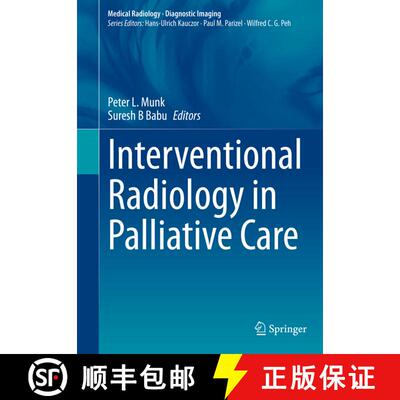 【3-4周达】Interventional Radiology in Palliative Care [9783030654627]