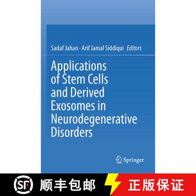 【3-4周达】Applications of Stem Cells and derived Exosomes in Neurodegenerative Disorders [9789819938506]