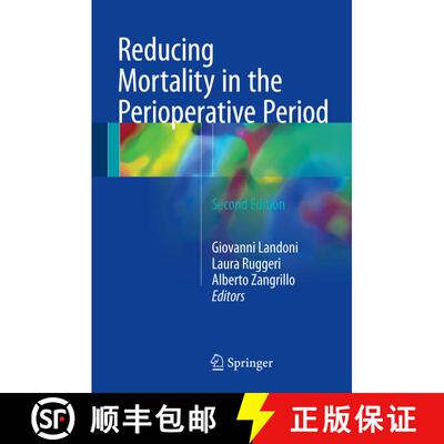 【3-4周达】Reducing Mortality in the Perioperative Period (2nd ed. 2017) (2nd ed. 2017) [9783319466958]