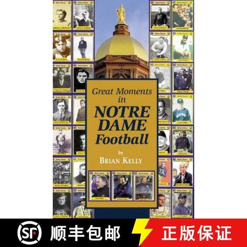 预订 Great Moments in Notre Dame Football [9780996245456]