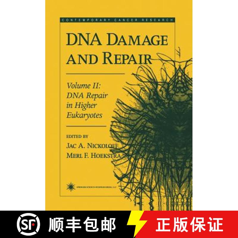 【4周达】DNA Damage and Repair: Volume 2: DNA Repair in Higher Eukaryotes [9781475750157]