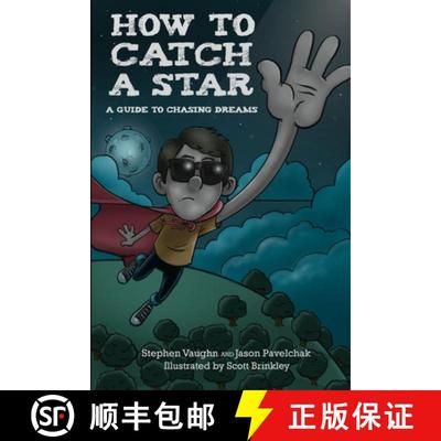 【3-4周达】How to Catch a Star - A Guide to Chasing Dreams [9781329234420]