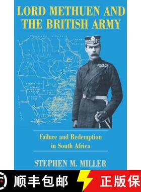 【3-4周达】Lord Methuen and the British Army: Failure and Redemption in South Africa [9780714644608]