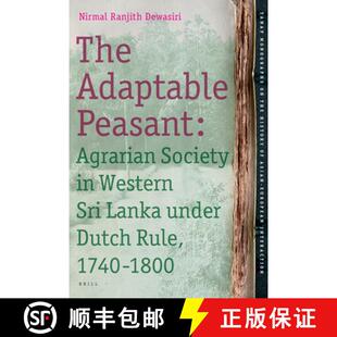 1740 The Western Society Peasant 1800 Rule Sri 9789004165083 Under Agrarian Dutch Adaptable 预订 Lanka