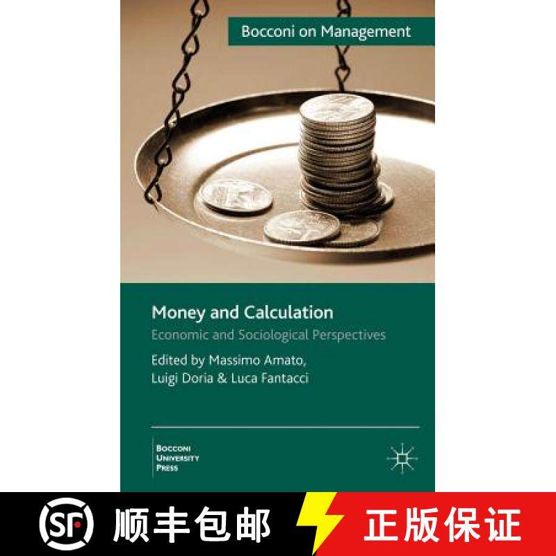 【3-4周达】Money and Calculation: Economic and Sociological Perspectives [9780230277779]