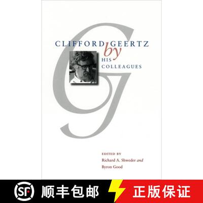 【3-4周达】Clifford Geertz by His Colleagues [9780226756103]