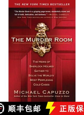 【3-4周达】The Murder Room: The Heirs of Sherlock Holmes Gather to Solve the World's Most Perplexing ... [9781592406357]