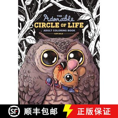 【3-4周达】The Adorable Circle of Life Adult Coloring Book [9781510715745]