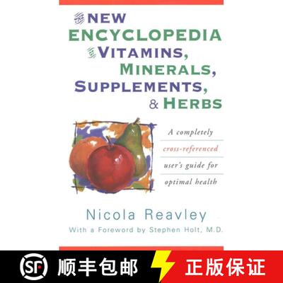 【3-4周达】The New Encyclopedia of Vitamins, Minerals, Supplements, & Herbs : A Completely Cross-Refe... [9780871318978]