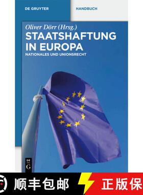 【3-4周达】Staatshaftung in Europa: Nationales Und Unionsrecht [9783110246001]