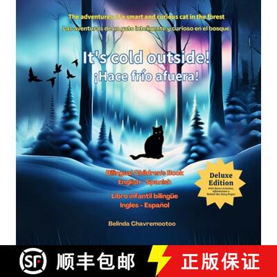 【3-4周达】It's Cold Outside! / ¡Hace frío afuera!: A bilingual English Spanish children's book abo... [9781997663829]