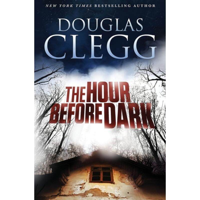 【4周达】the hour before dark [9780986350832]
